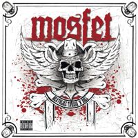 Mosfet - Deathlike Thrash 'N Roll